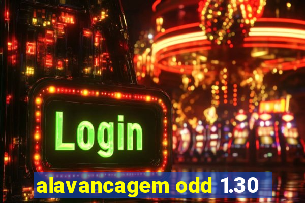 alavancagem odd 1.30